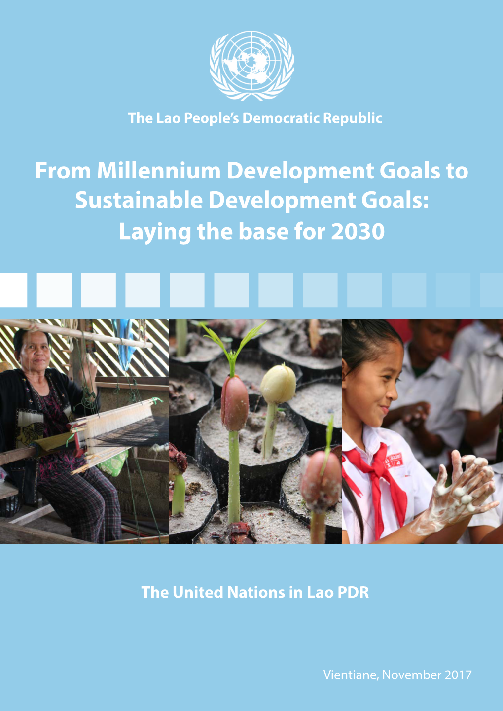 From the Millennium Development Goals to the Sustainable
