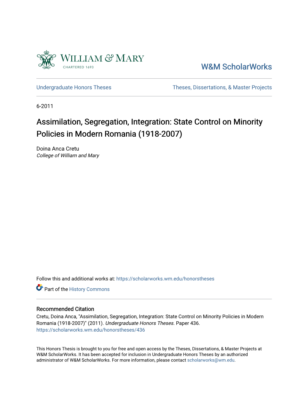 Assimilation, Segregation, Integration: State Control on Minority Policies in Modern Romania (1918-2007)