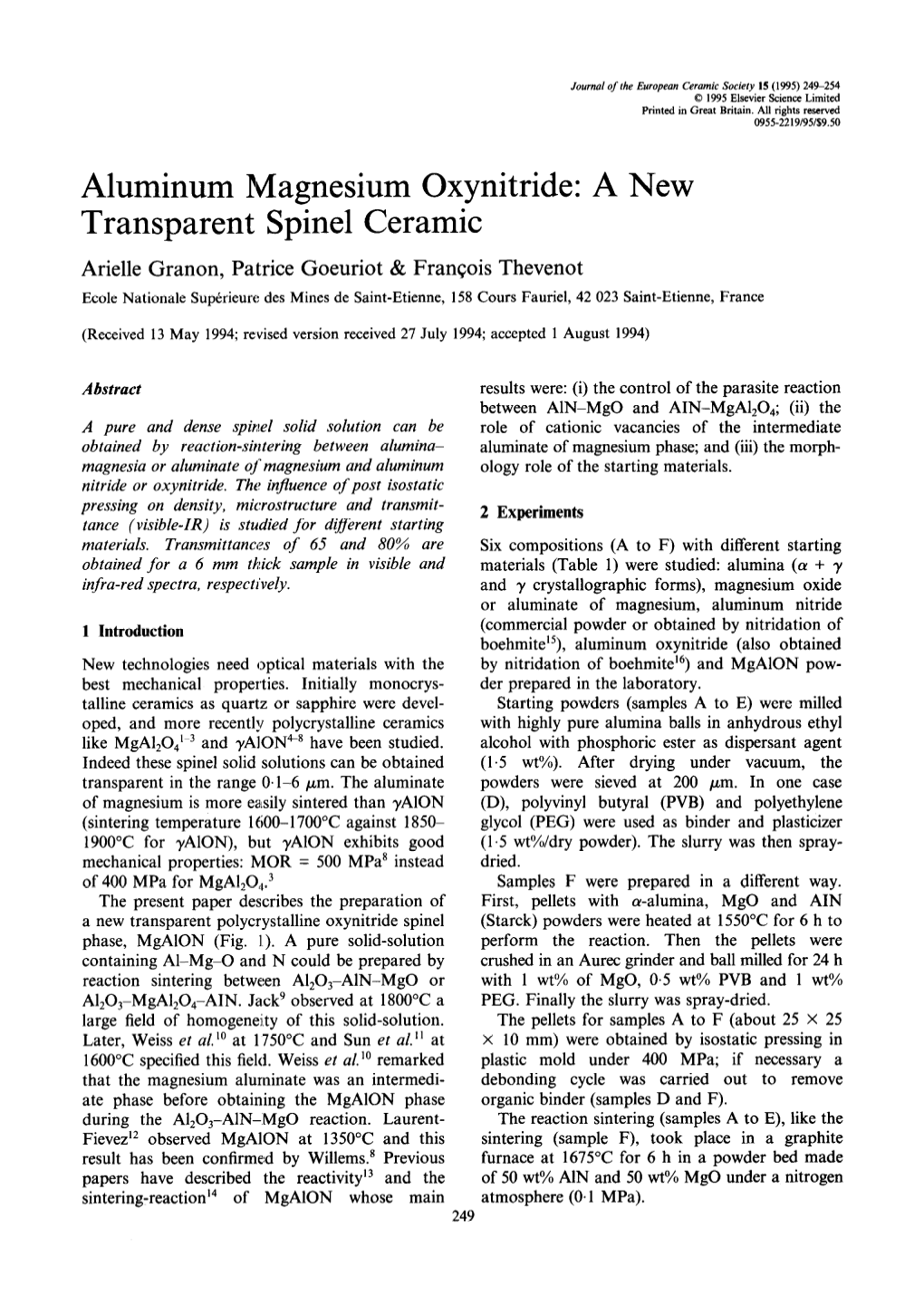 Aluminum Magnesium Oxynitride: a New Transparent Spine1 Ceramic
