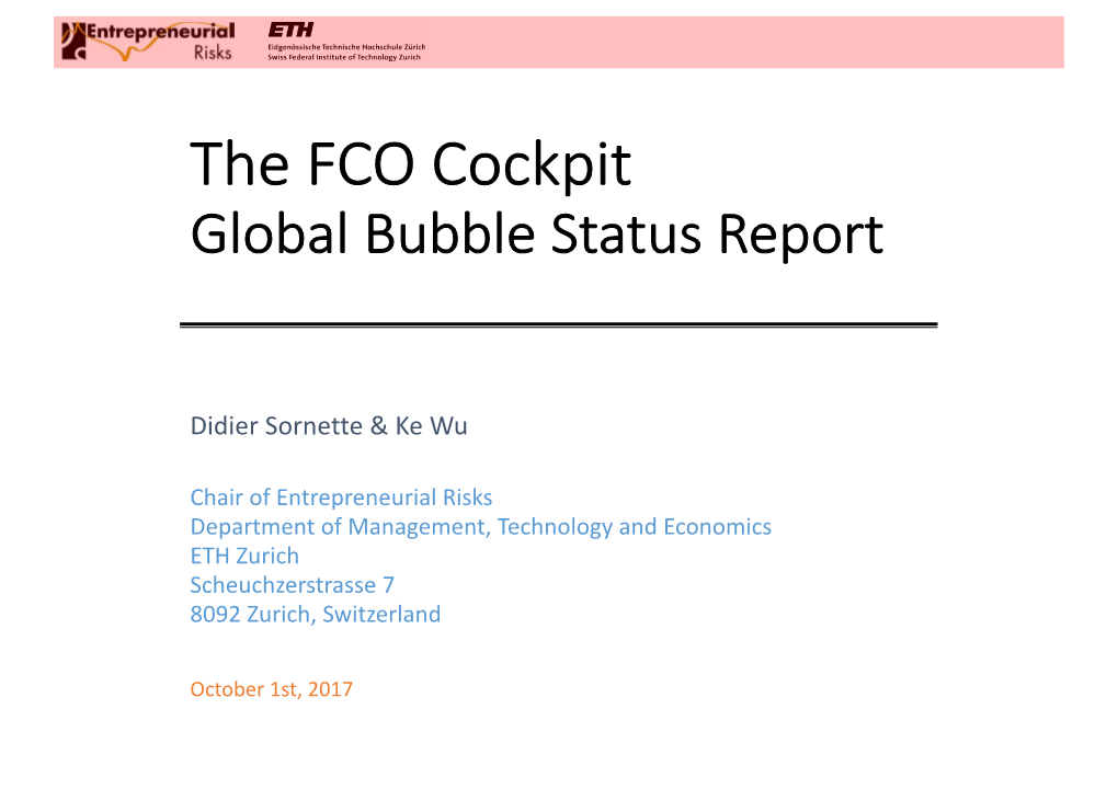 The FCO Cockpit Global Bubble Status Report