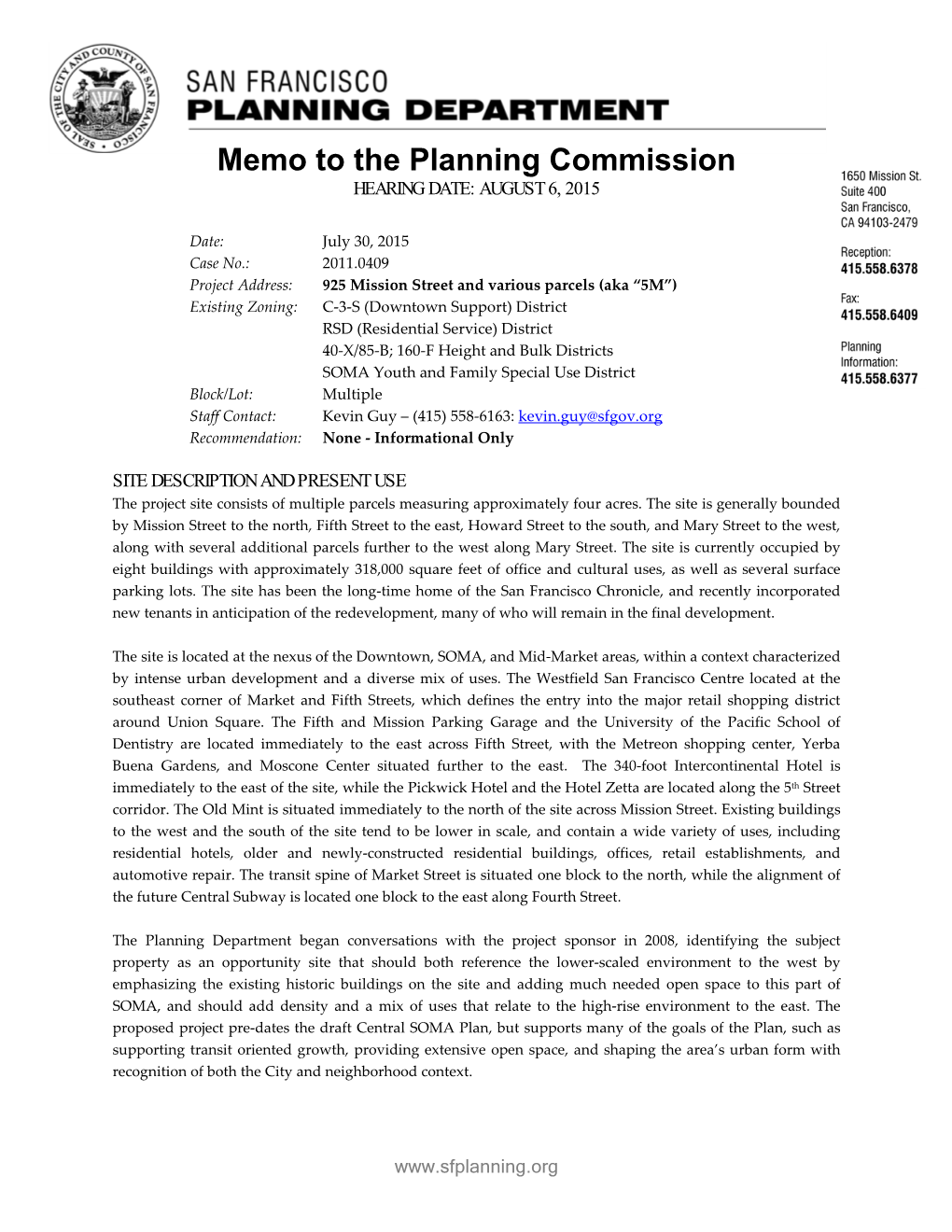 Memo to the Planning Commission HEARING DATE: AUGUST 6, 2015