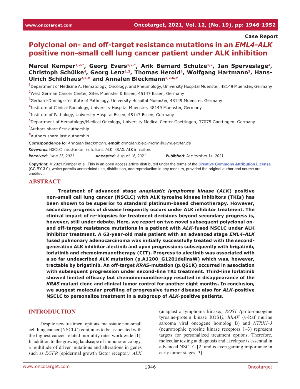 And Off-Target Resistance Mutations in an EML4-ALK Positive Non-Small Cell Lung Cancer Patient Under ALK Inhibition