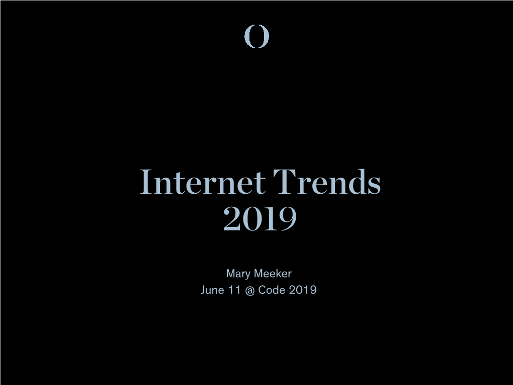 Internet Trends 2019