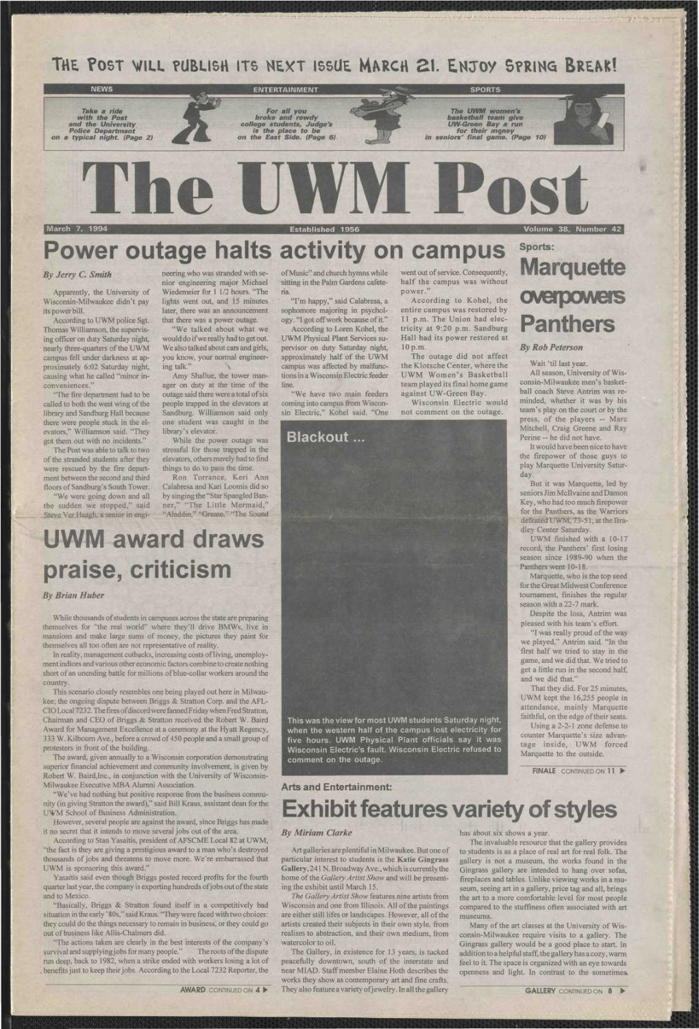 Power Outage Halts Activity on Campus UWM Award Draws Praise, Criticism Marquette Gmeipom/Ers Panthers Exhibit Features Variety