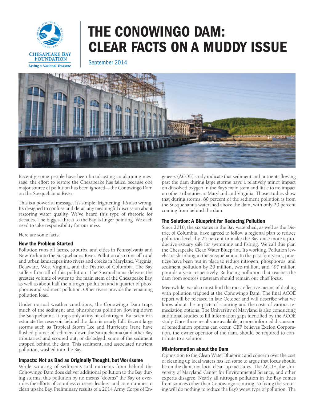 THE CONOWINGO DAM: CLEAR FACTS on a MUDDY ISSUE September 2014
