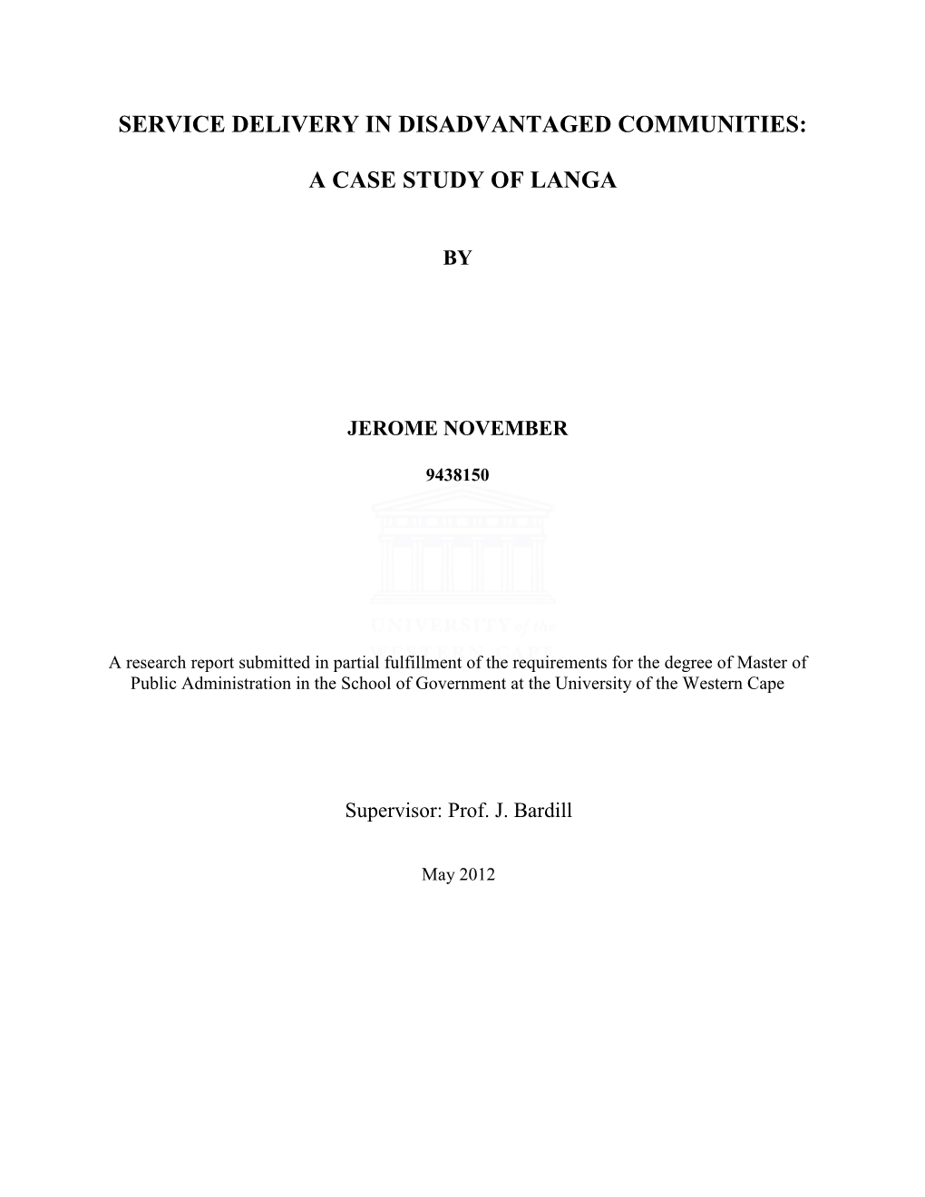 Service Delivery in Disadvantaged Communities: a Case Study of Langa