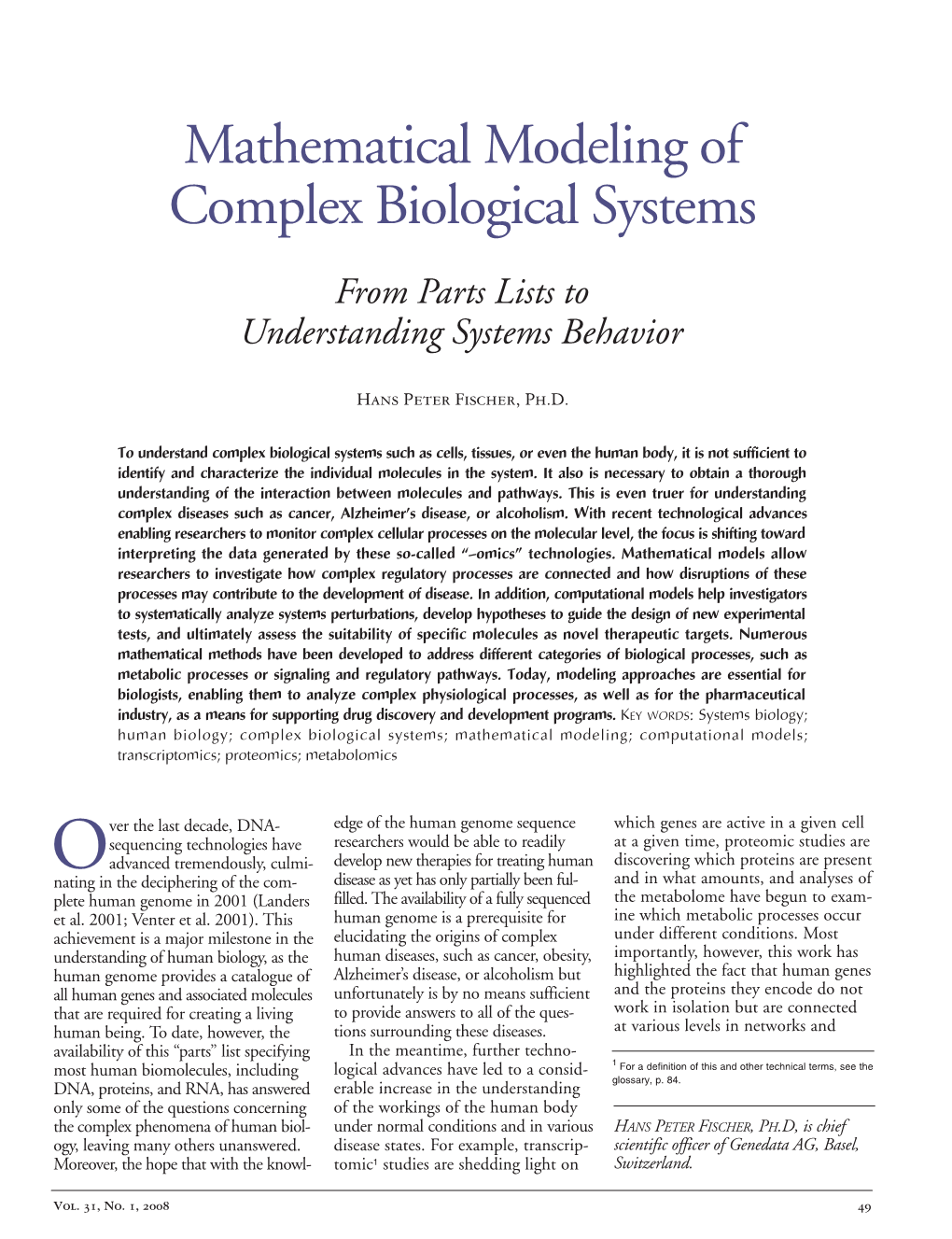 Mathematical Modeling of Complex Biological Systems