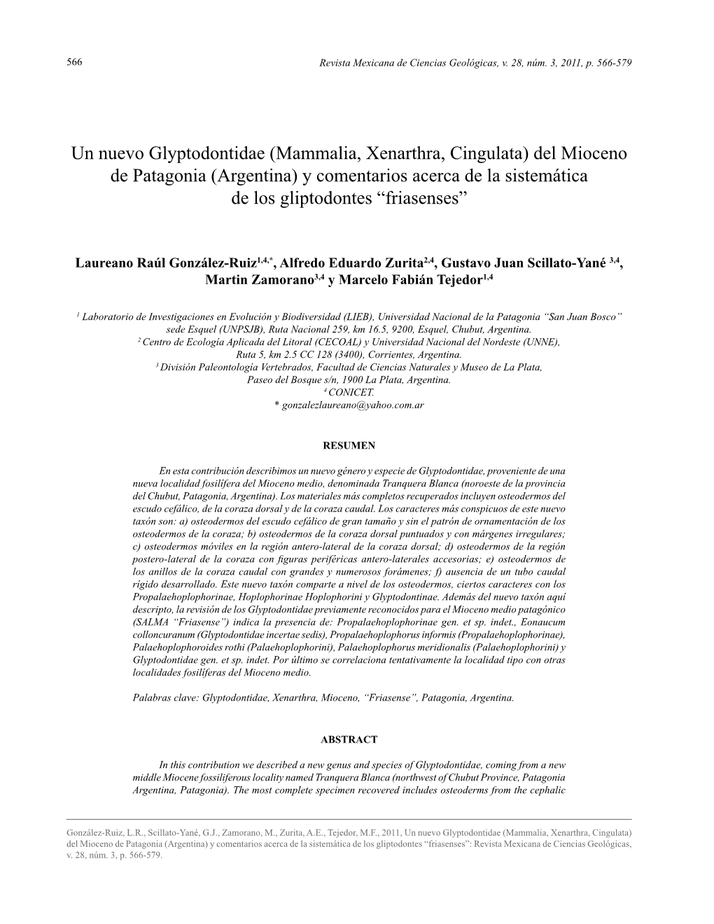 Mammalia, Xenarthra, Cingulata) Del Mioceno De Patagonia (Argentina) Y Comentarios Acerca De La Sistemática De Los Gliptodontes “Friasenses”