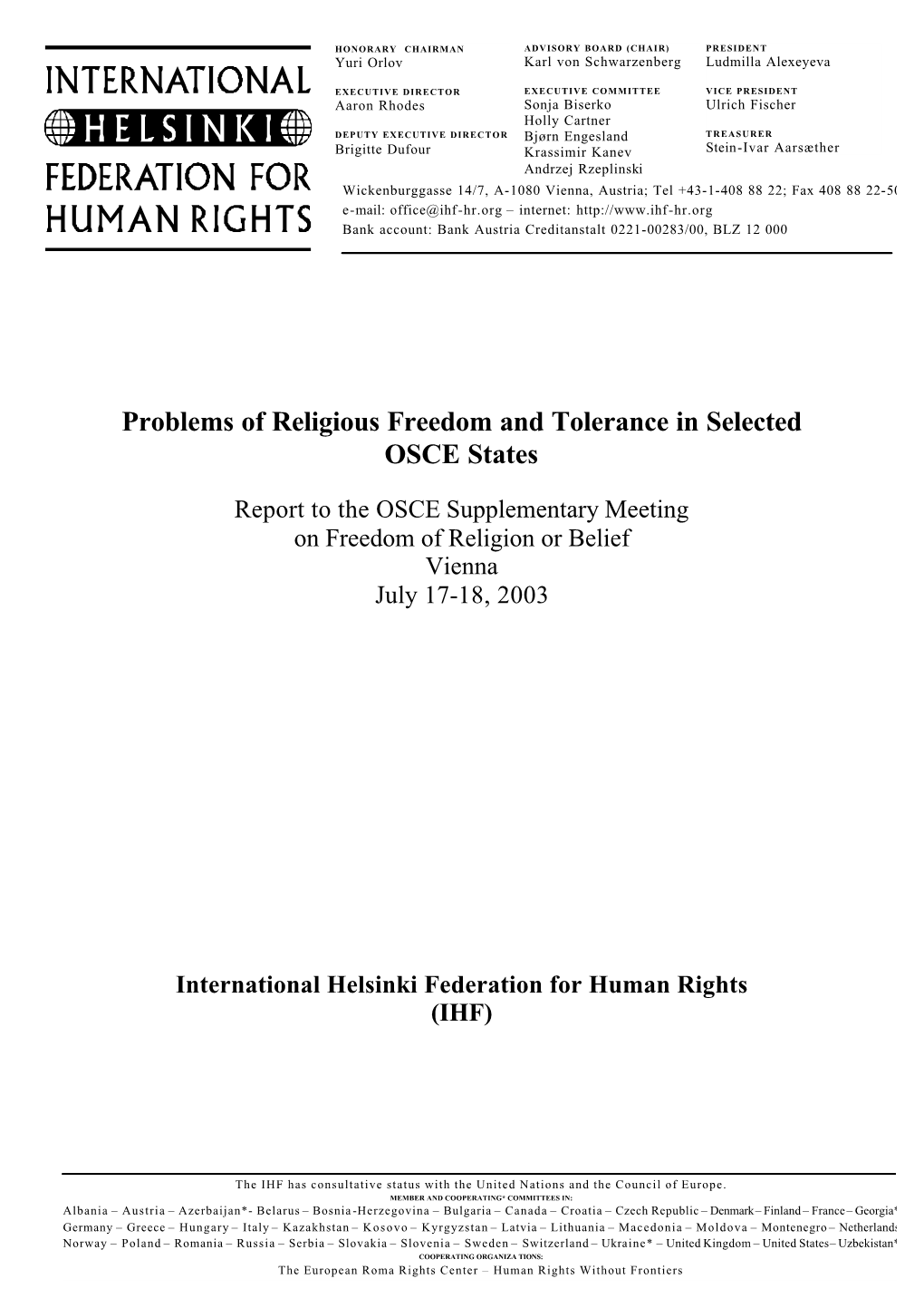 Problems of Religious Freedom and Tolerance in Selected OSCE States