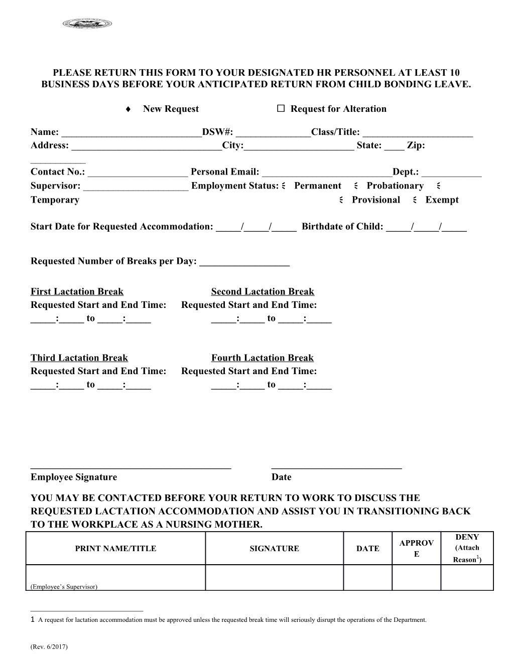 Please Return This Form to Your Designated Hr Personnel at Least 10 Business Days Before