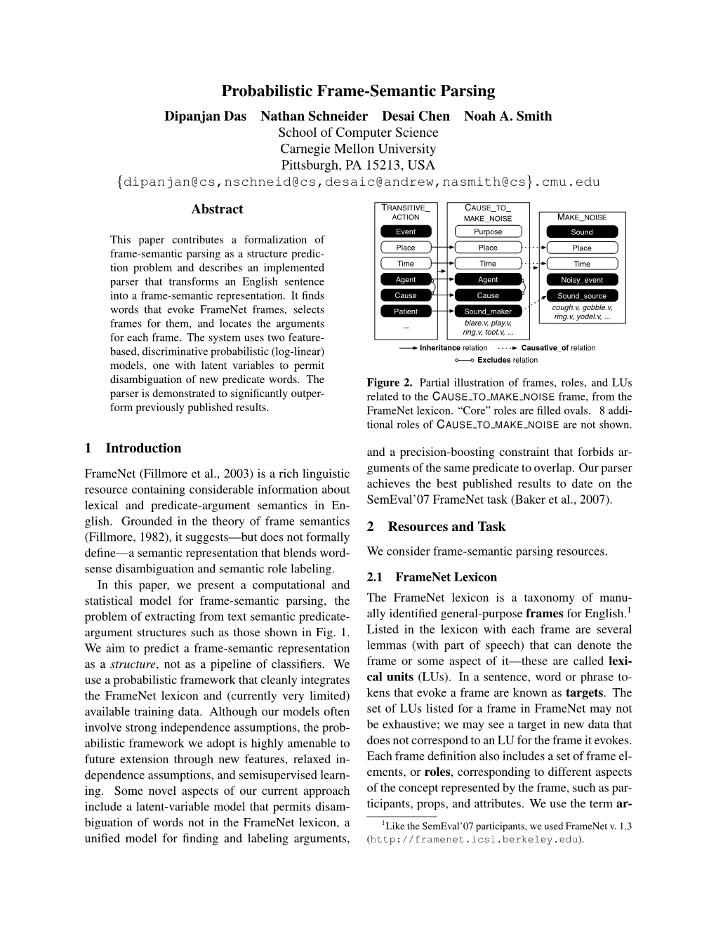 Probabilistic Frame-Semantic Parsing Dipanjan Das Nathan Schneider Desai Chen Noah A