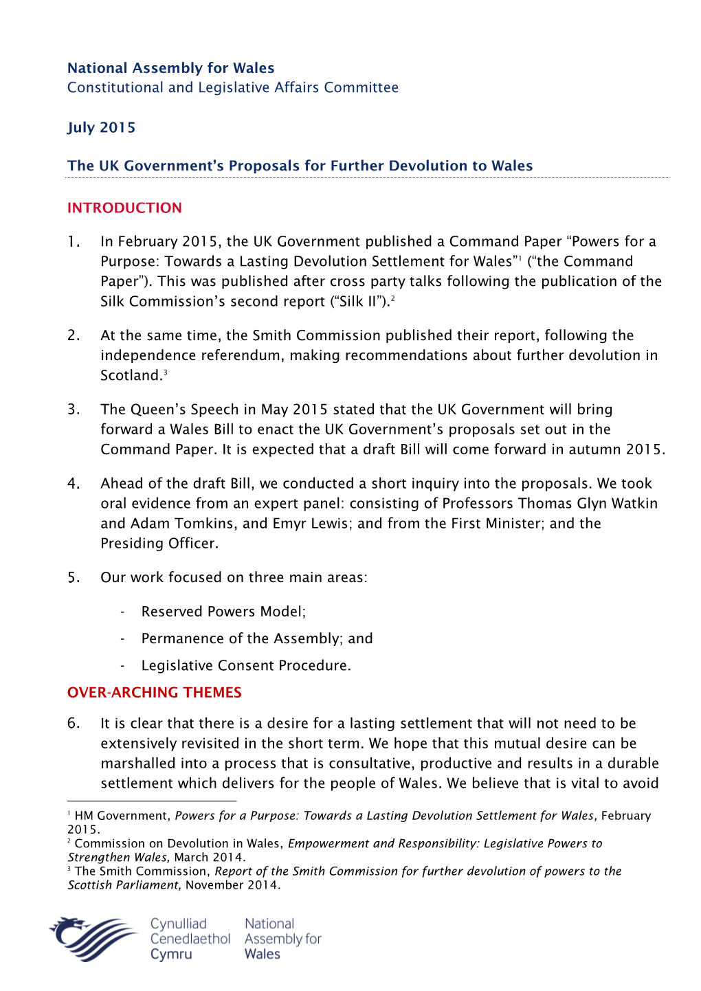 National Assembly for Wales Constitutional and Legislative Affairs Committee July 2015 the UK Government's Proposals for Furth