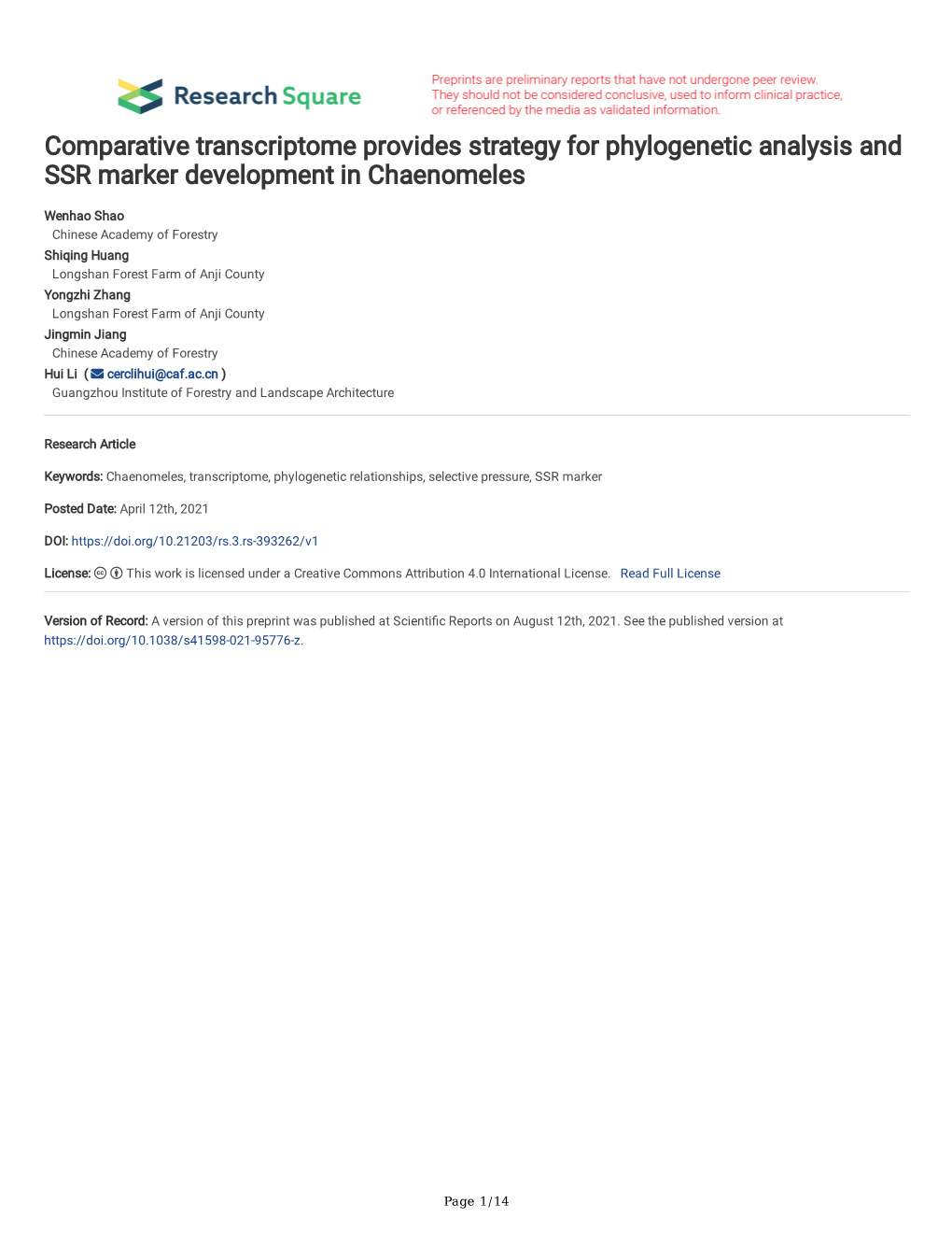 Comparative Transcriptome Provides Strategy for Phylogenetic Analysis and SSR Marker Development in Chaenomeles