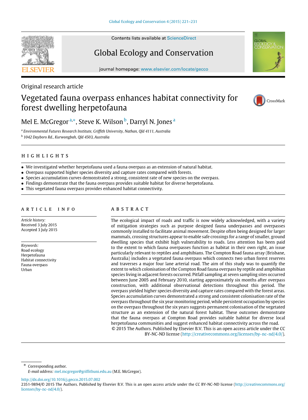 Vegetated Fauna Overpass Enhances Habitat Connectivity for Forest Dwelling Herpetofauna