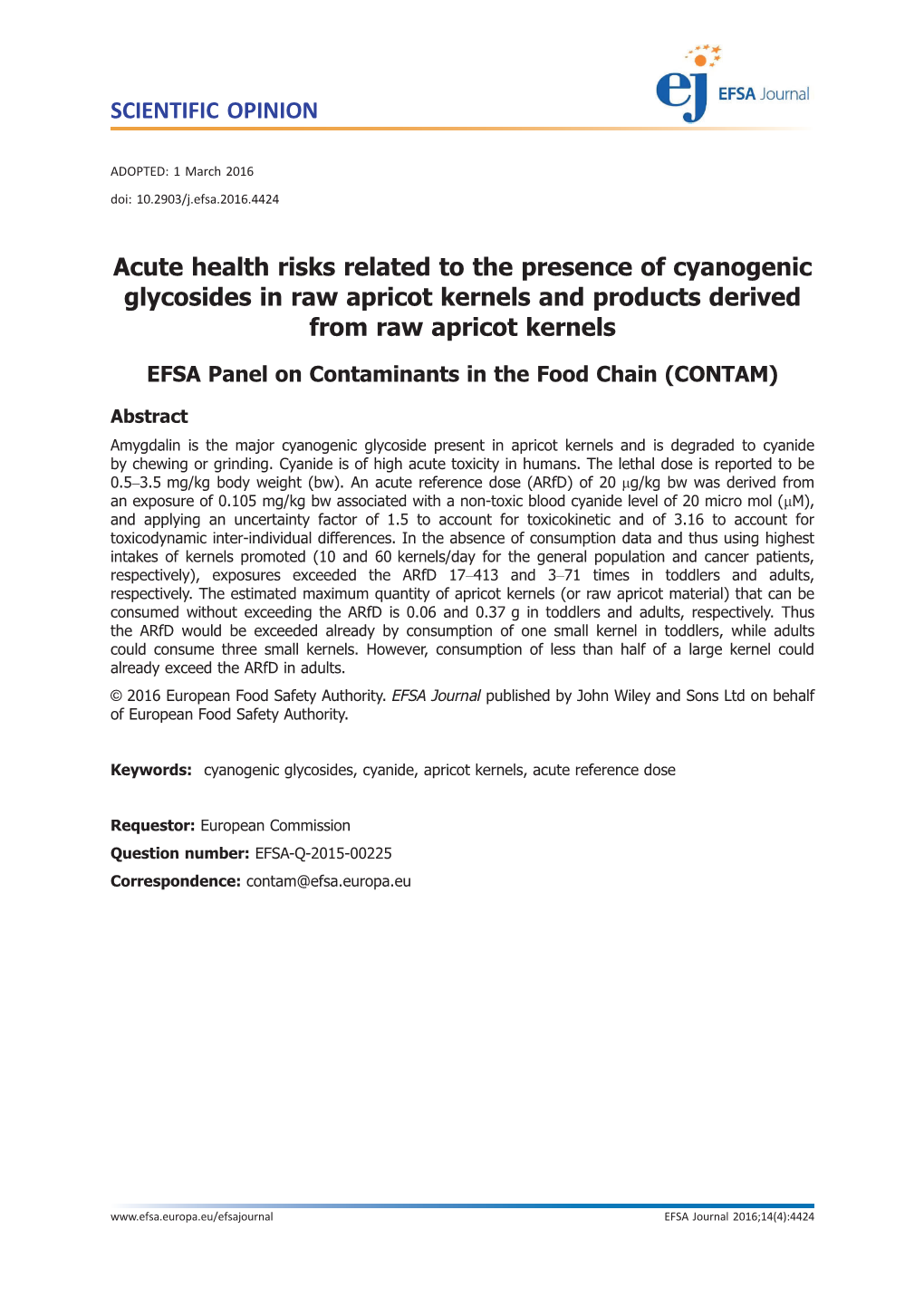 Acute Health Risks Related to the Presence of Cyanogenic Glycosides in Raw Apricot Kernels and Products Derived from Raw Apricot Kernels