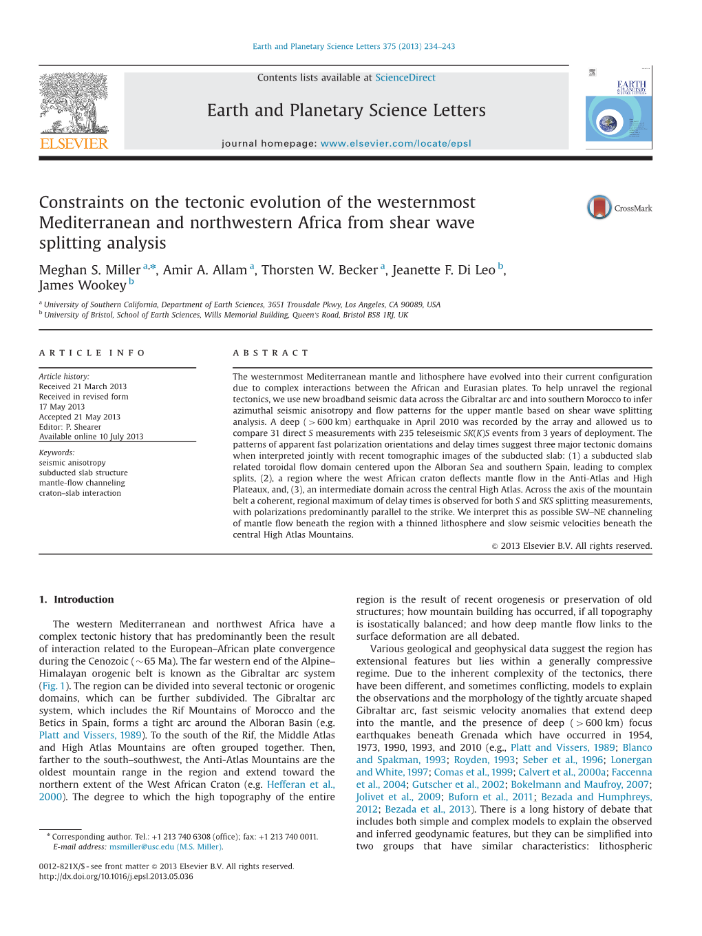 Constraints on the Tectonic Evolution of the Westernmost Mediterranean and Northwestern Africa from Shear Wave Splitting Analysis