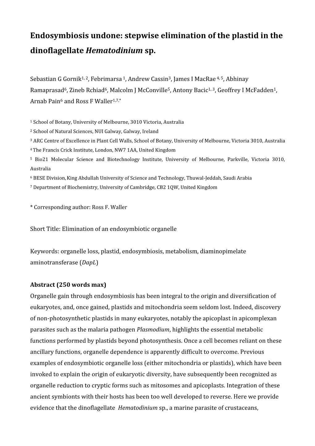 Stepwise Elimination of the Plastid in the Dinoflagellate Hematodinium Sp