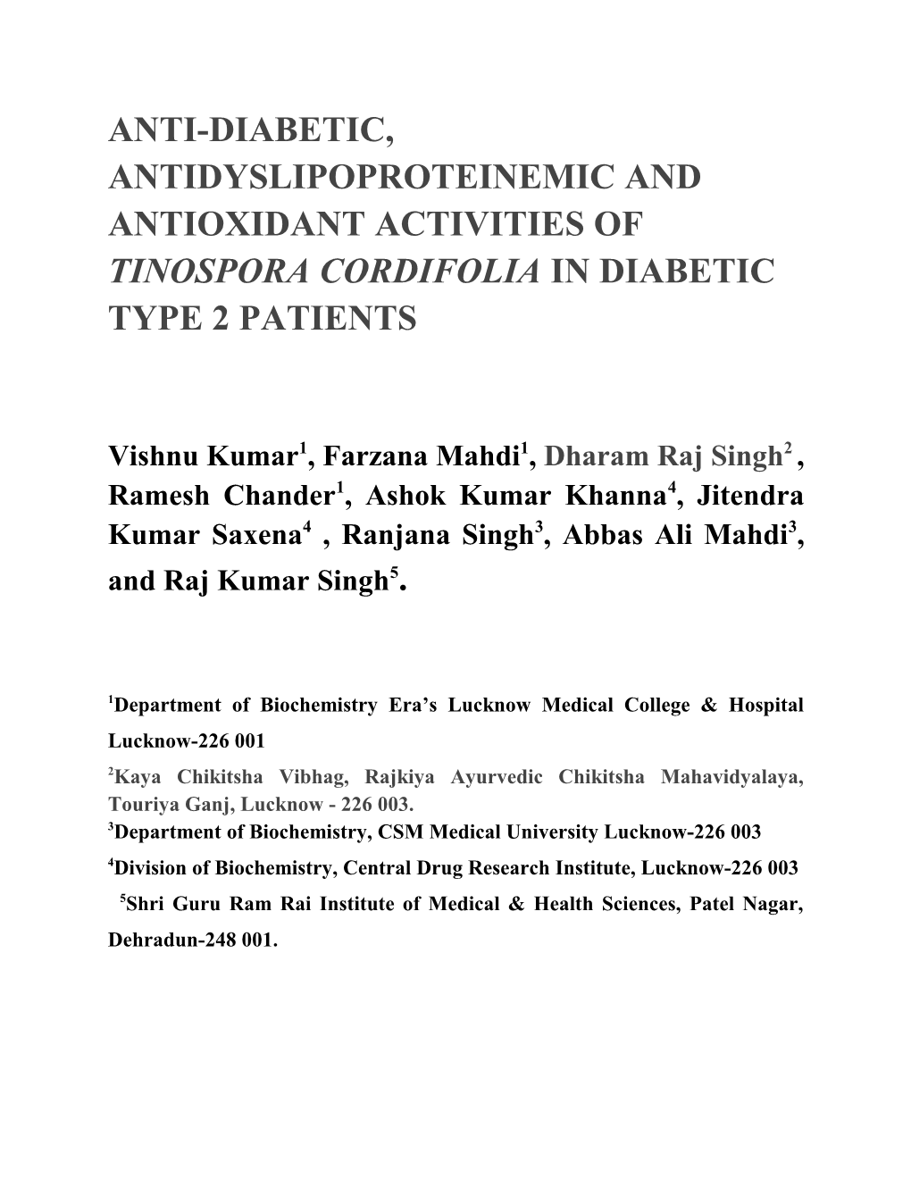 Anti-Diabetic, Antidyslipoproteinemic and Antioxidant Activities of Tinospora Cordifolia