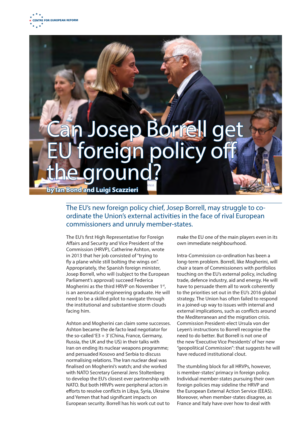 Can Josep Borrell Get EU Foreign Policy Off the Ground? by Ian Bond and Luigi Scazzieri