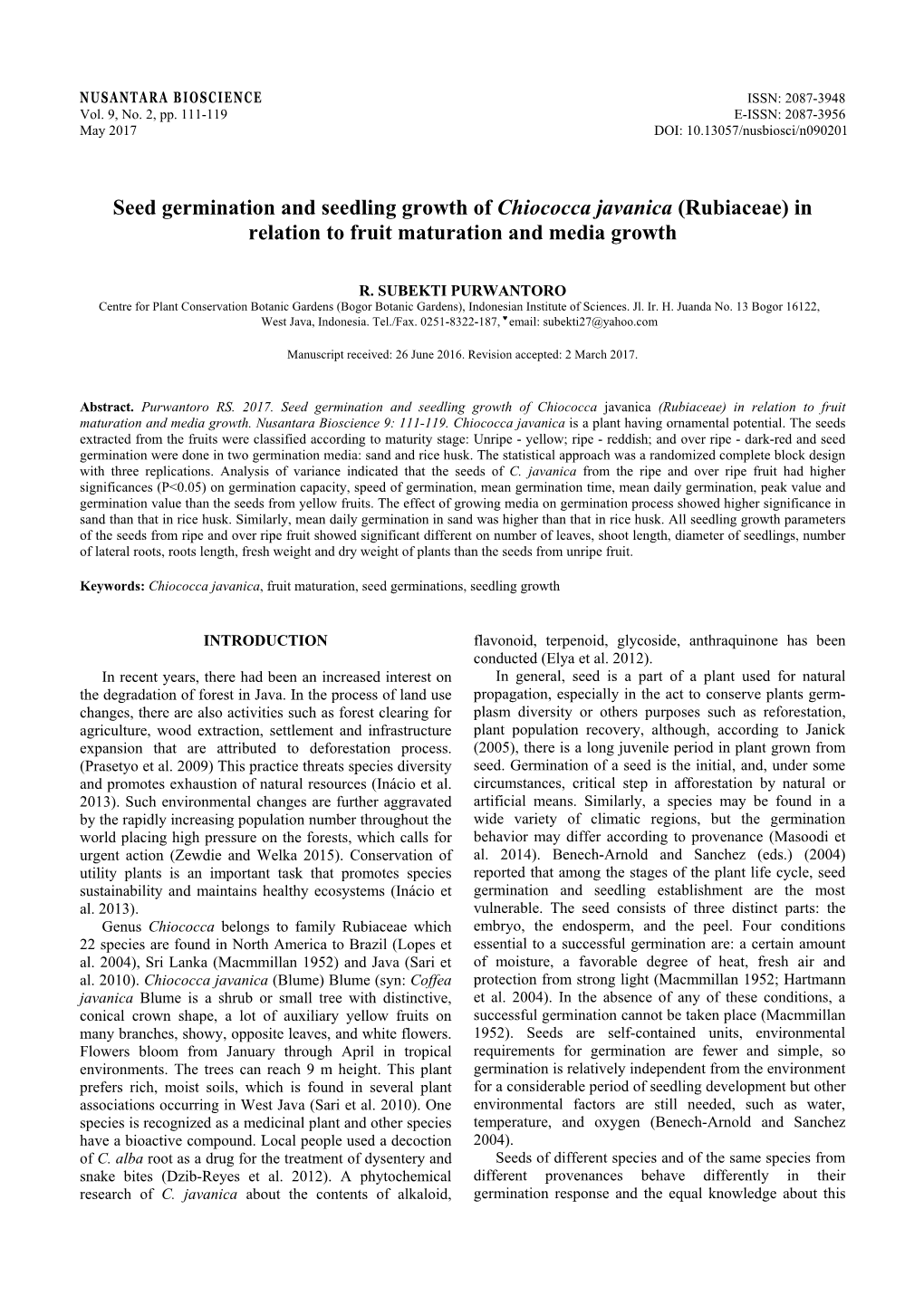 Seed Germination and Seedling Growth of Chiococca Javanica (Rubiaceae) in Relation to Fruit Maturation and Media Growth