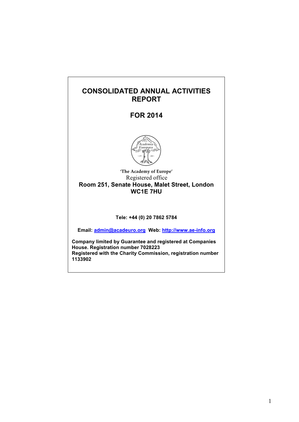 Consolidated Annual Activities Report for 2014