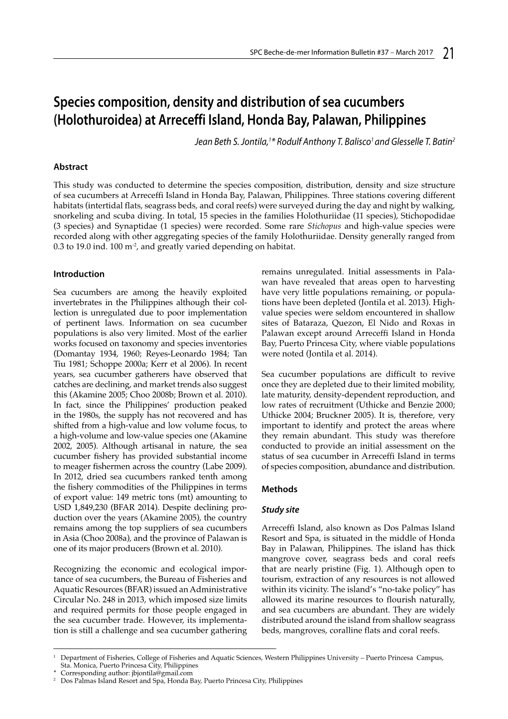 Species Composition, Density and Distribution of Sea Cucumbers (Holothuroidea) at Arreceffi Island, Honda Bay, Palawan, Philippines Jean Beth S