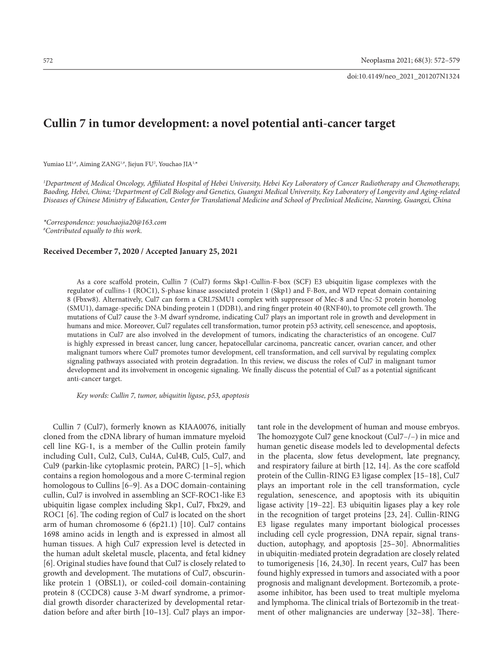 Cullin 7 in Tumor Development: a Novel Potential Anti-Cancer Target