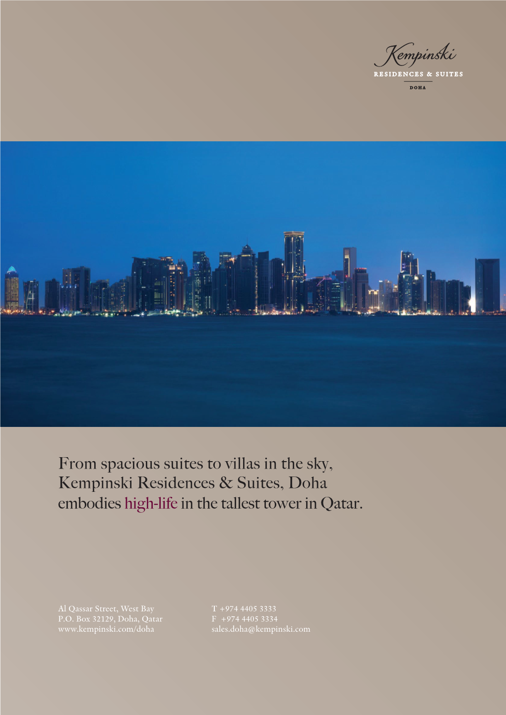 From Spacious Suites to Villas in the Sky, Kempinski Residences & Suites, Doha Embodies High-Life in the Tallest Tower in Qatar