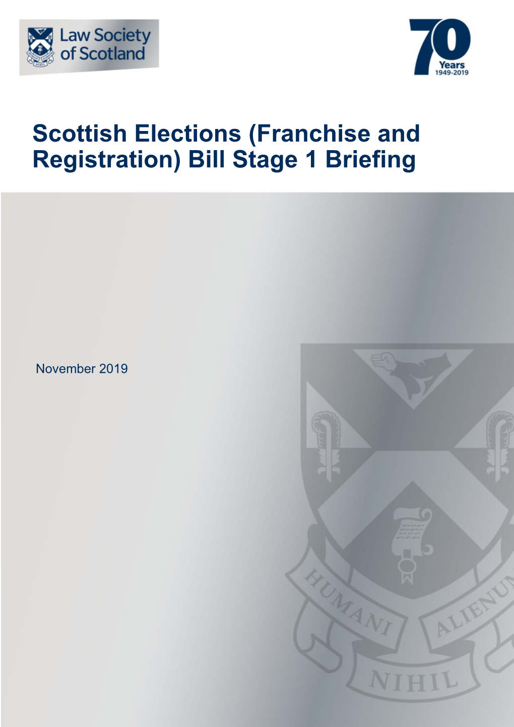Scottish Elections (Franchise and Registration) Bill Stage 1 Briefing