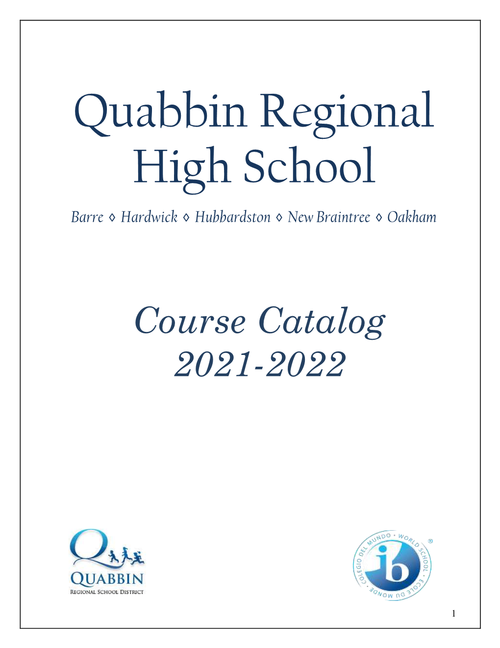QRHS Course Catalog for 2021-2022