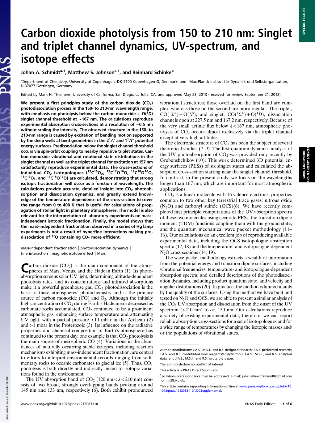 Carbon Dioxide Photolysis from 150 to 210 Nm: Singlet SPECIAL FEATURE and Triplet Channel Dynamics, UV-Spectrum, and Isotope Effects