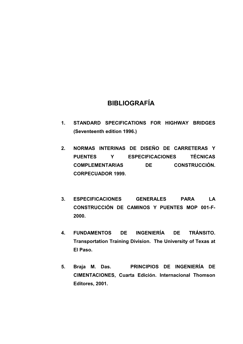 1. STANDARD SPECIFICATIONS for HIGHWAY BRIDGES (Seventeenth Edition 1996.)