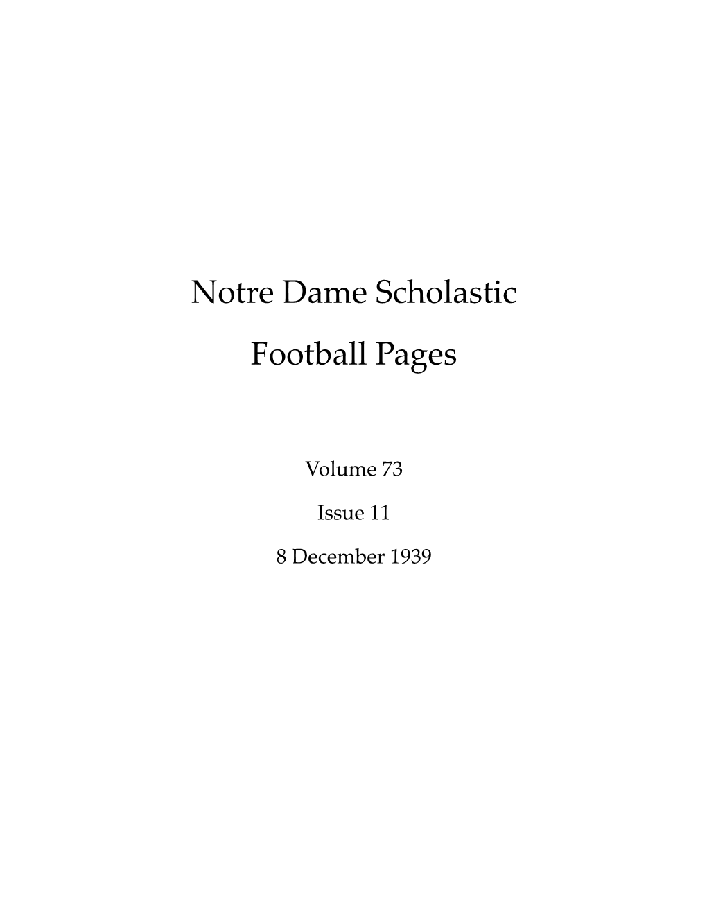 Notre Dame Scholastic Football Review