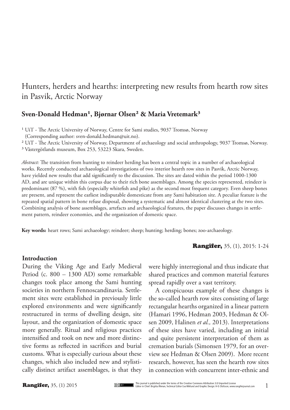 Hunters, Herders and Hearths: Interpreting New Results from Hearth Row Sites in Pasvik, Arctic Norway