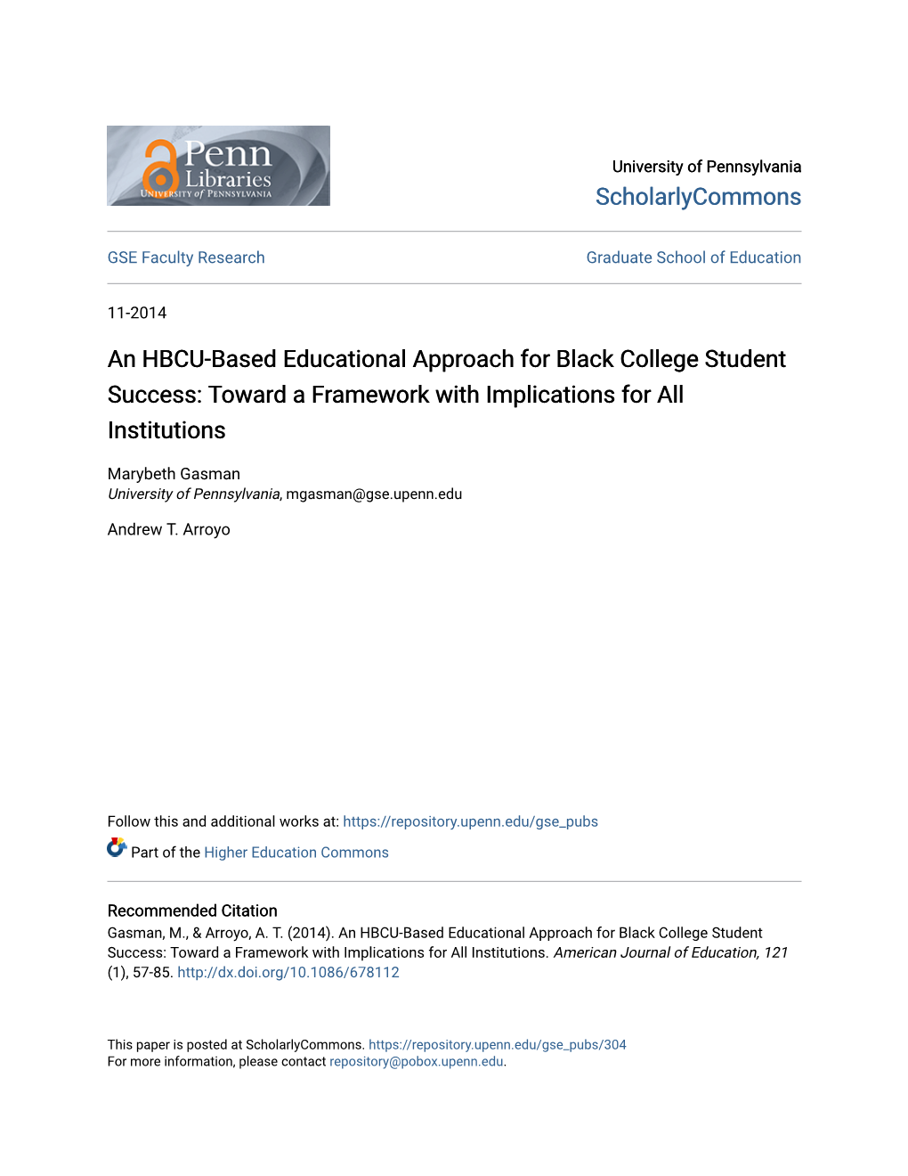 An HBCU-Based Educational Approach for Black College Student Success: Toward a Framework with Implications for All Institutions