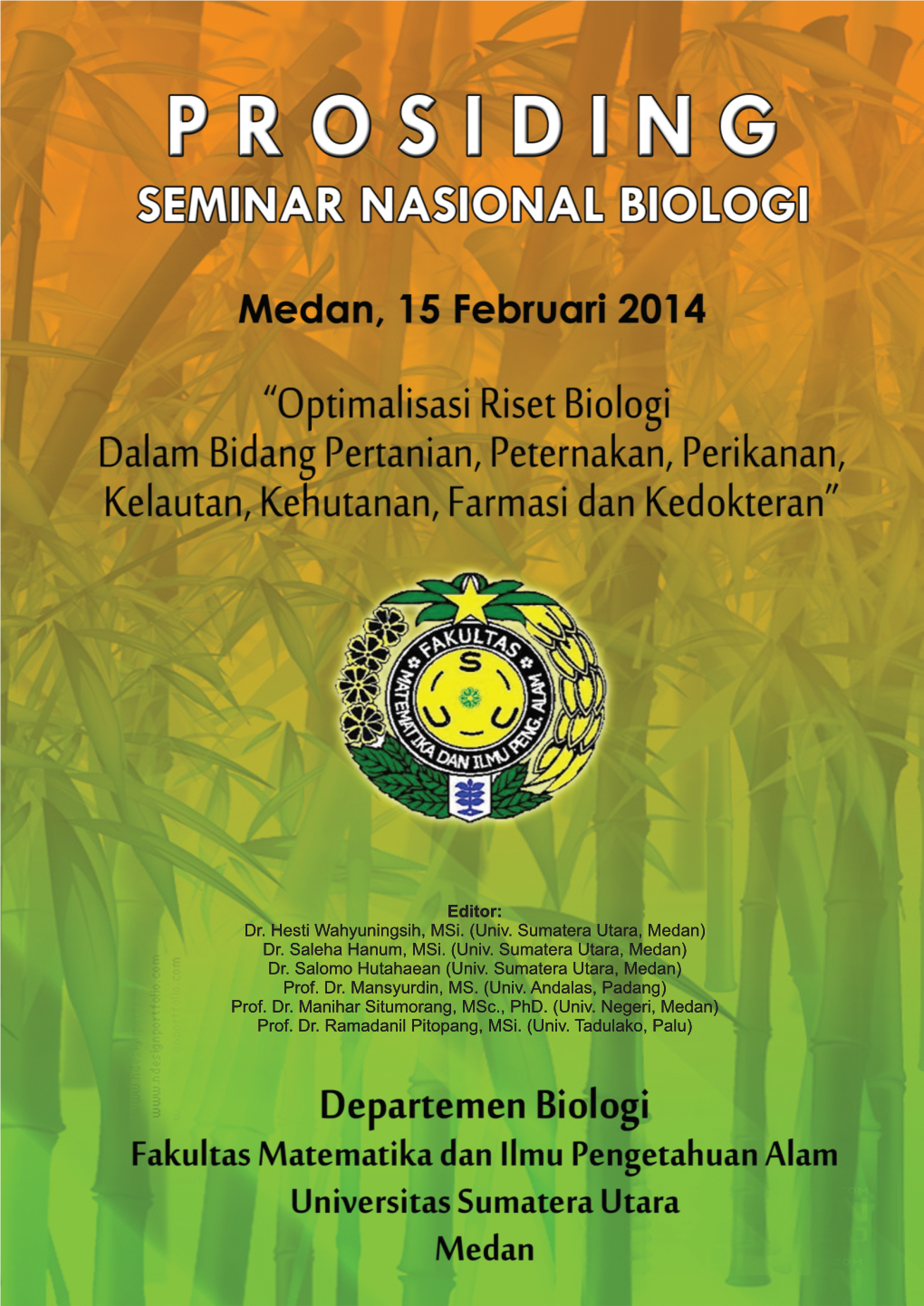 Prosiding Seminar Nasional Biologi USU 2014