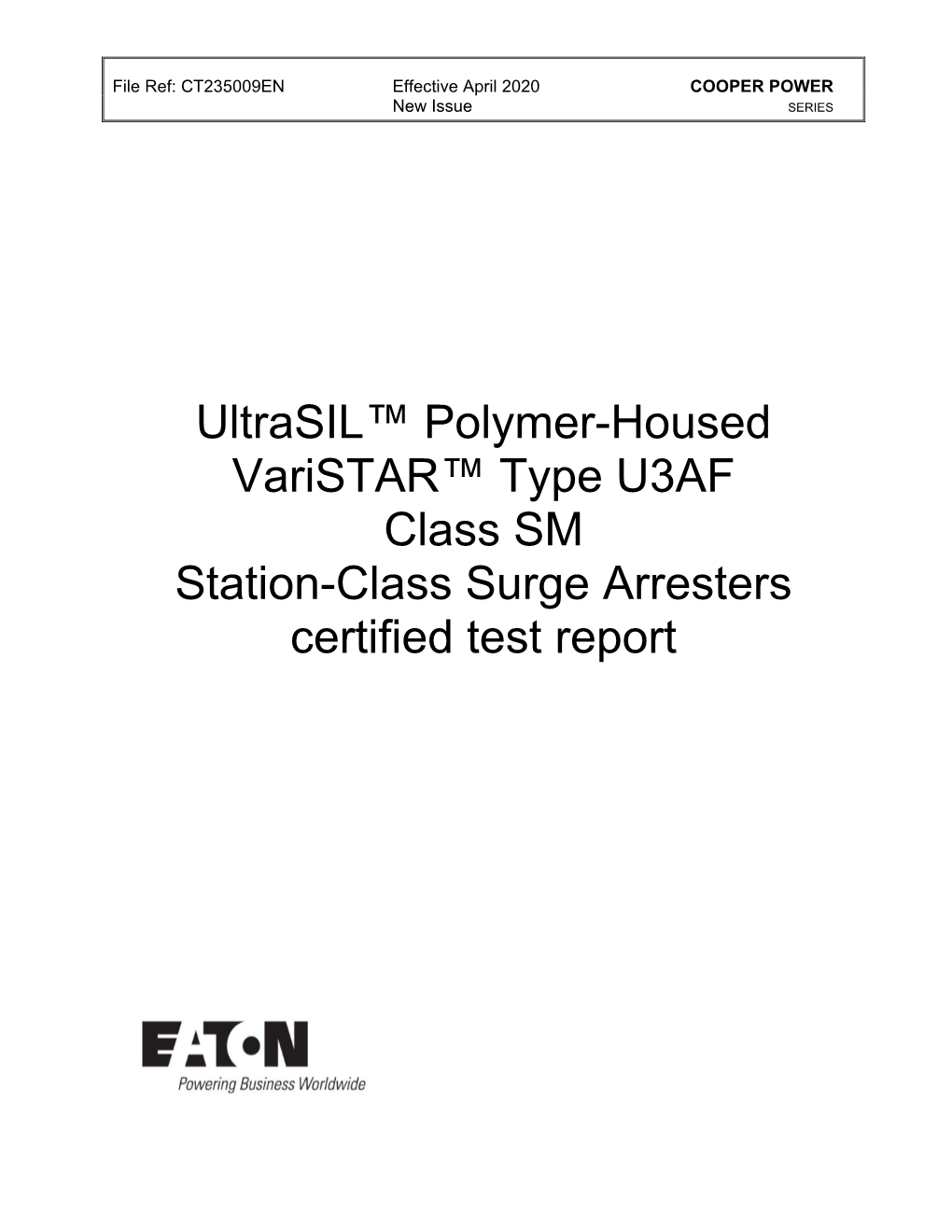 Ultrasil Polymer-Housed Varistar Type U3AF Class SM Station-Class