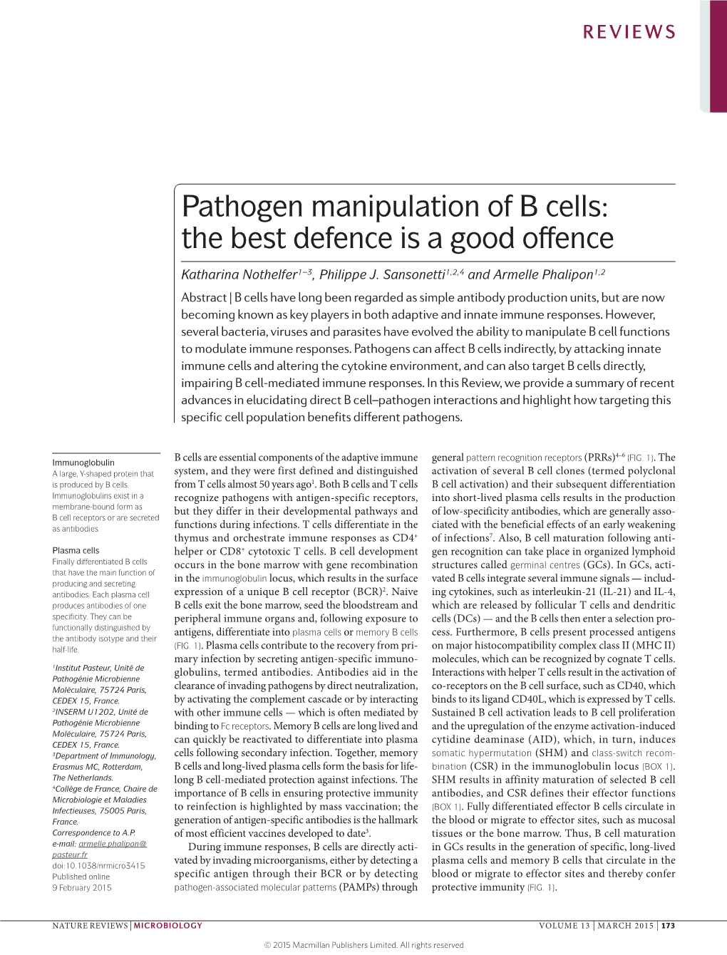 Pathogen Manipulation of B Cells: the Best Defence Is a Good Offence