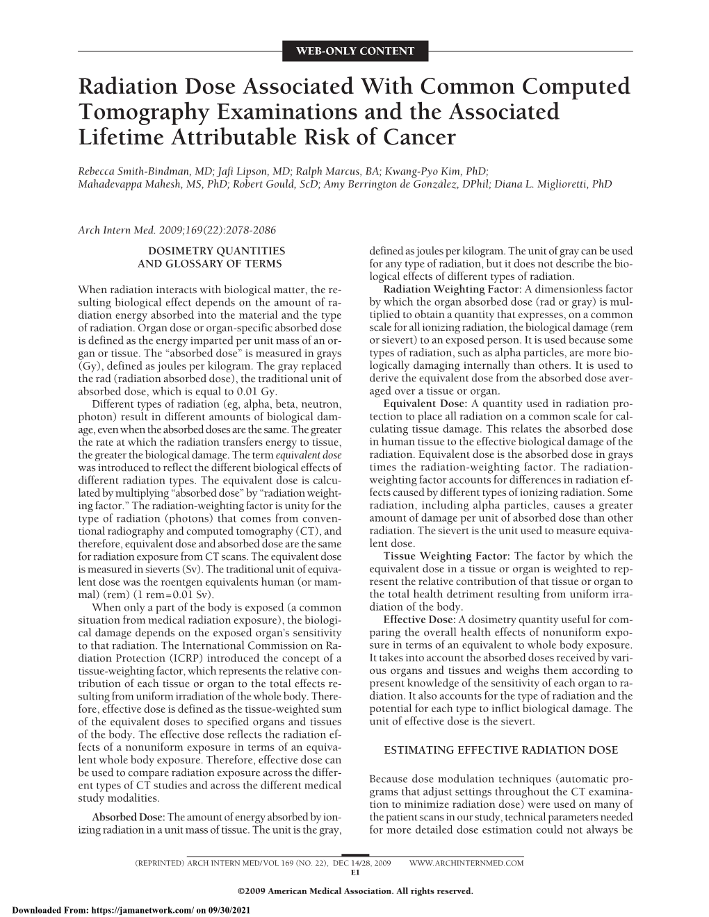 Radiation Dose Associated with Common Computed Tomography Examinations and the Associated Lifetime Attributable Risk of Cancer