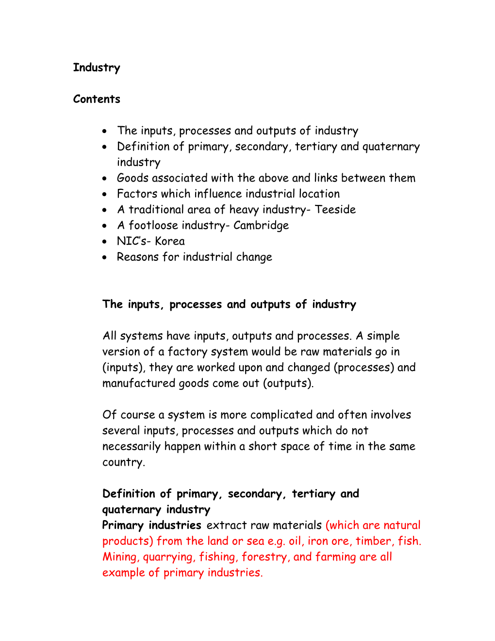 The Inputs, Processes and Outputs of Industry