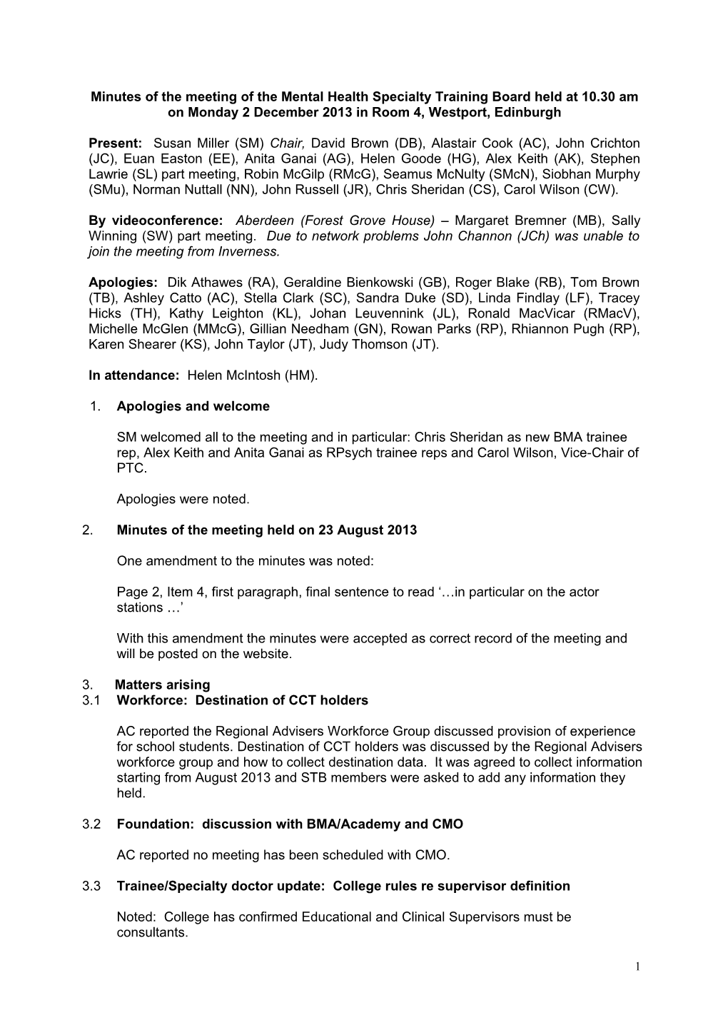 Minutes of the Meeting of the Mental Health Specialty Training Board Held at 10.30 Am