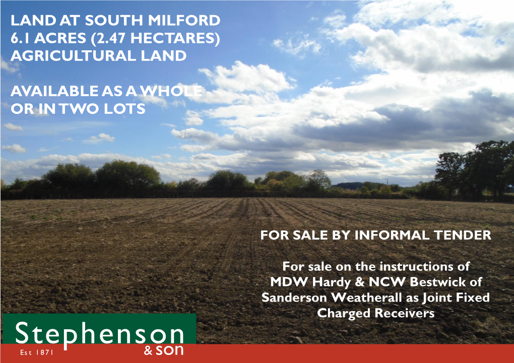 Land at South Milford 6.1 Acres (2.47 Hectares) Agricultural Land