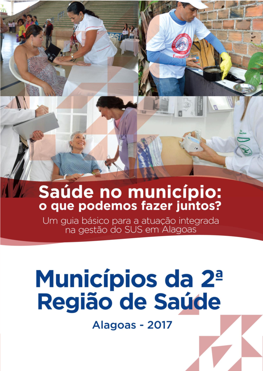 Guia Para Novos Gestores 2ª REGIÃO DE SAÚDE