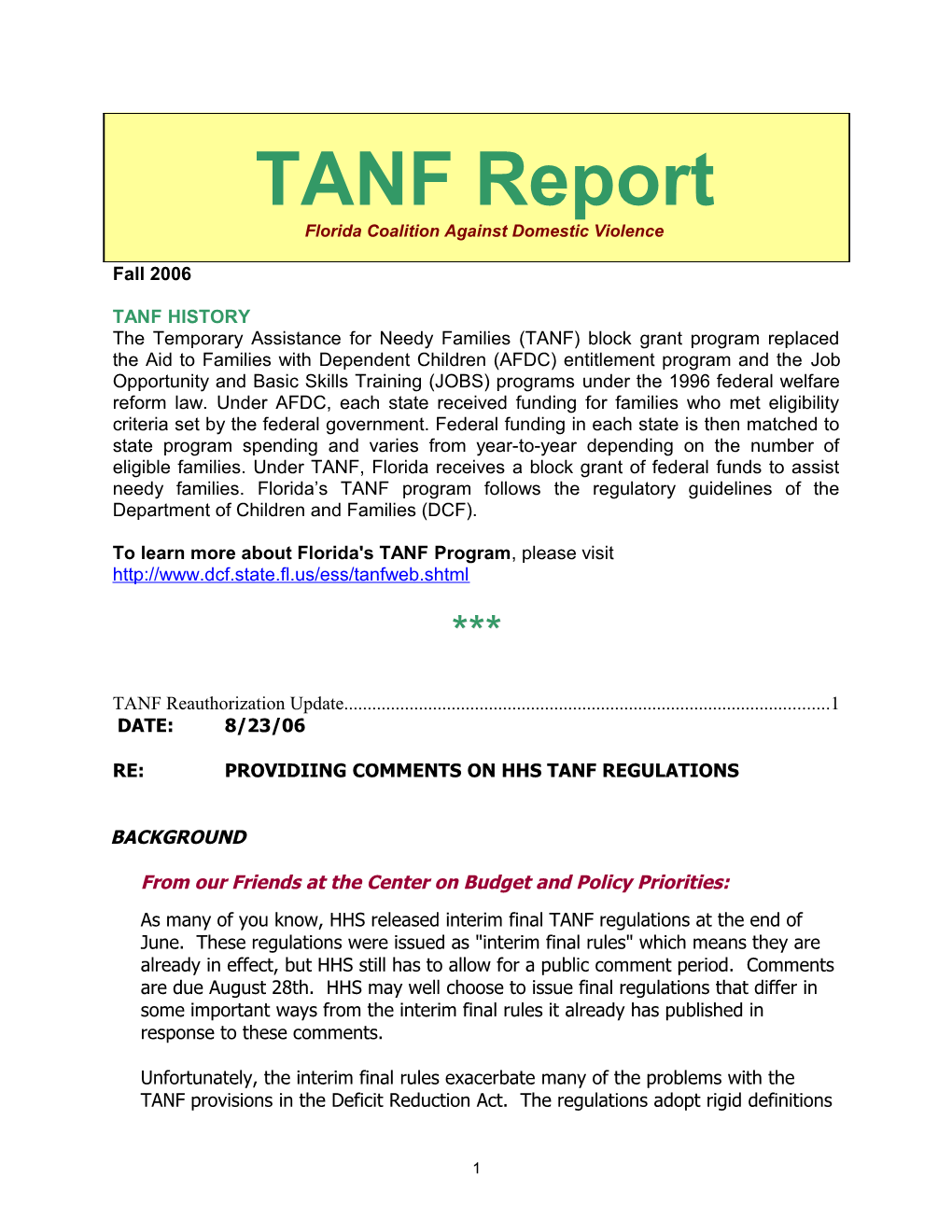 To Learn More About Florida's TANF Program , Please Visit