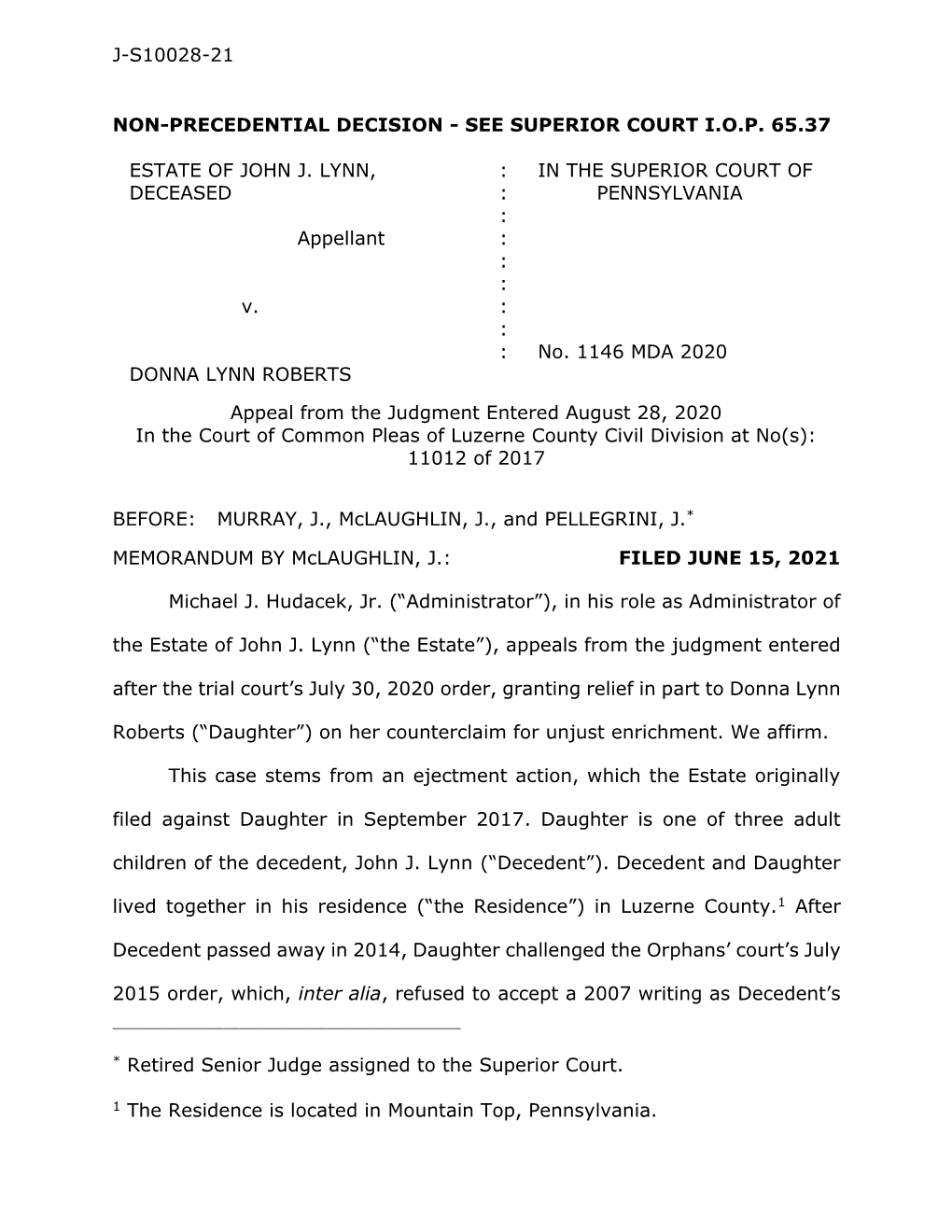 See Superior Court Iop 65.37 Estate of John J. Lynn