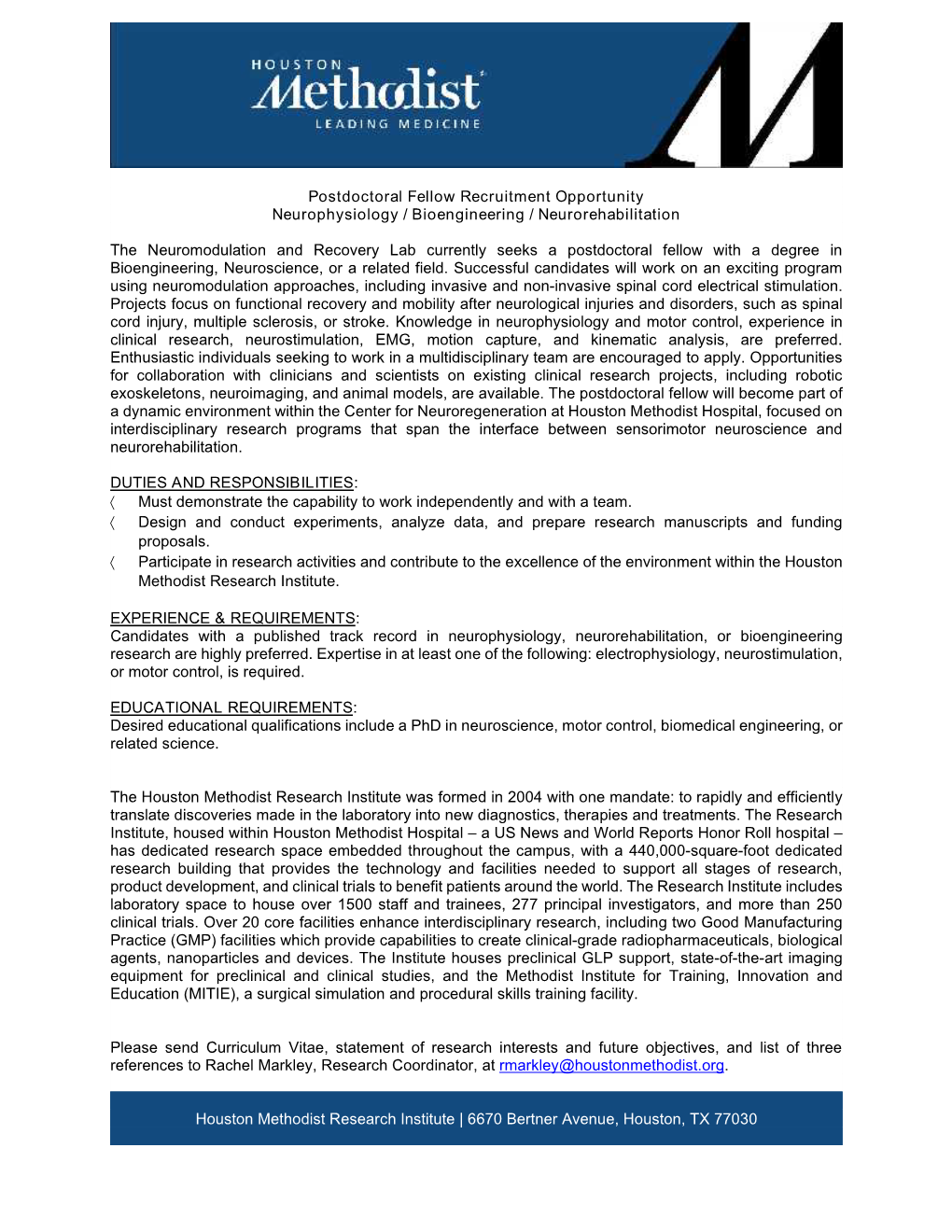 Postdoctoral Fellow Recruitment Opportunity Neurophysiology / Bioengineering / Neurorehabilitation the Neuromodulation and Recov