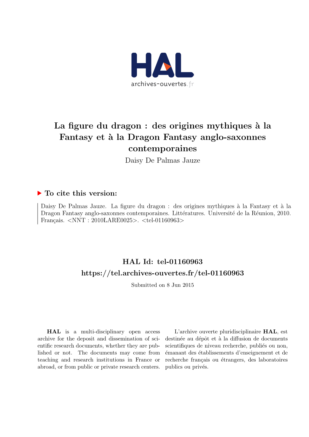 La Figure Du Dragon : Des Origines Mythiques À La Fantasy Et À La Dragon Fantasy Anglo-Saxonnes Contemporaines