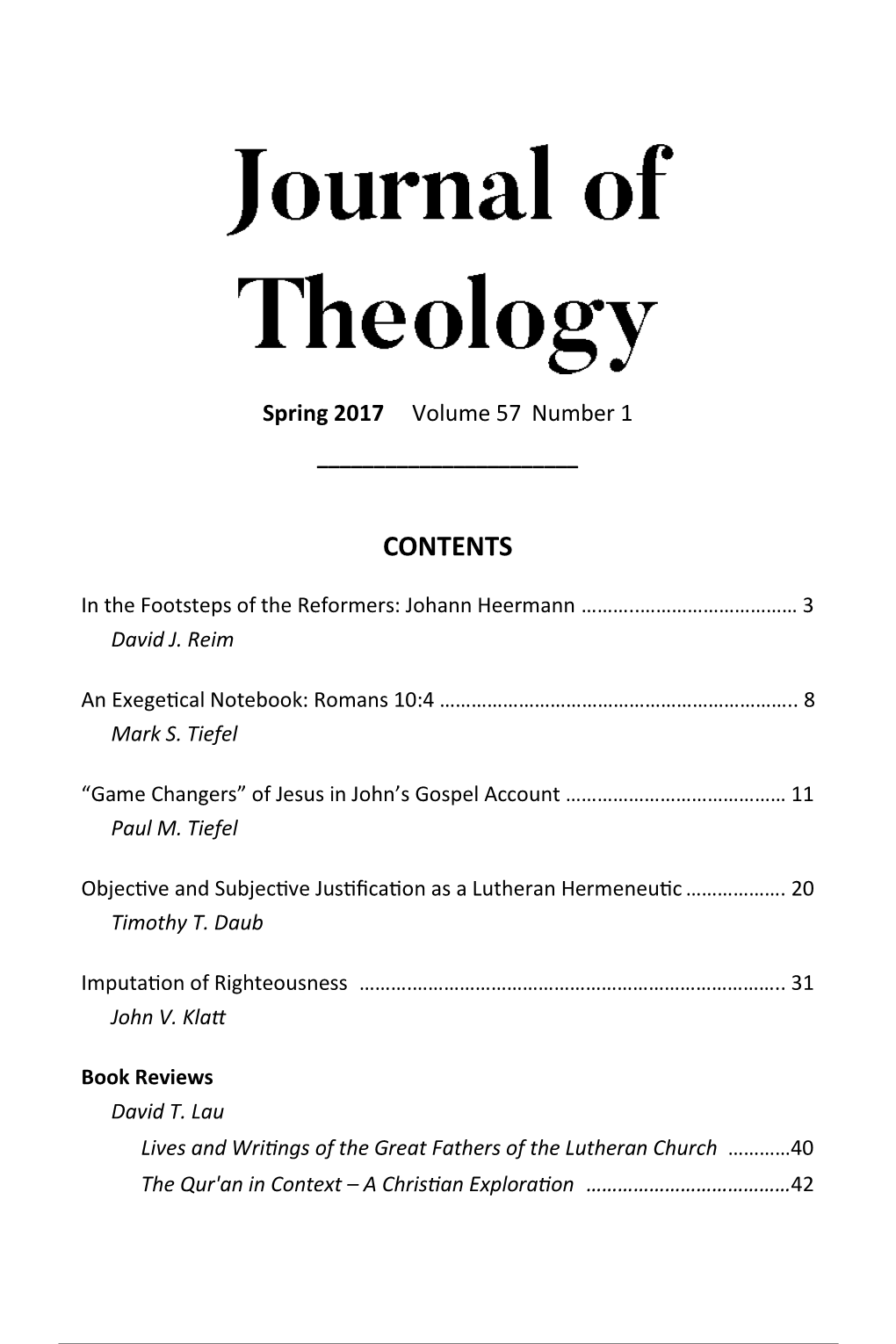 Journal of Theology Spring 2017 Volume 57 Number 1