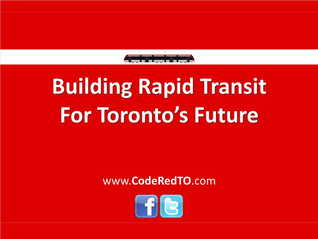 Building Rapid Transit for Toronto's Future