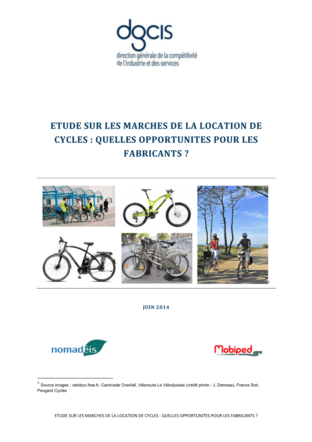 Etude Sur Les Marches De La Location De Cycles : Quelles Opportunites Pour Les Fabricants ?